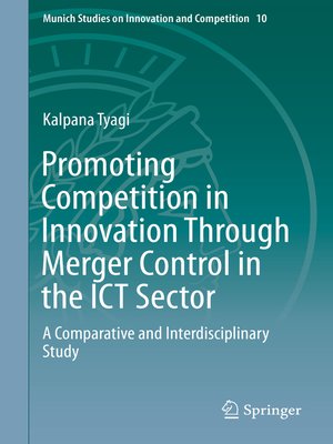 cover image of Promoting Competition in Innovation Through Merger Control in the ICT Sector